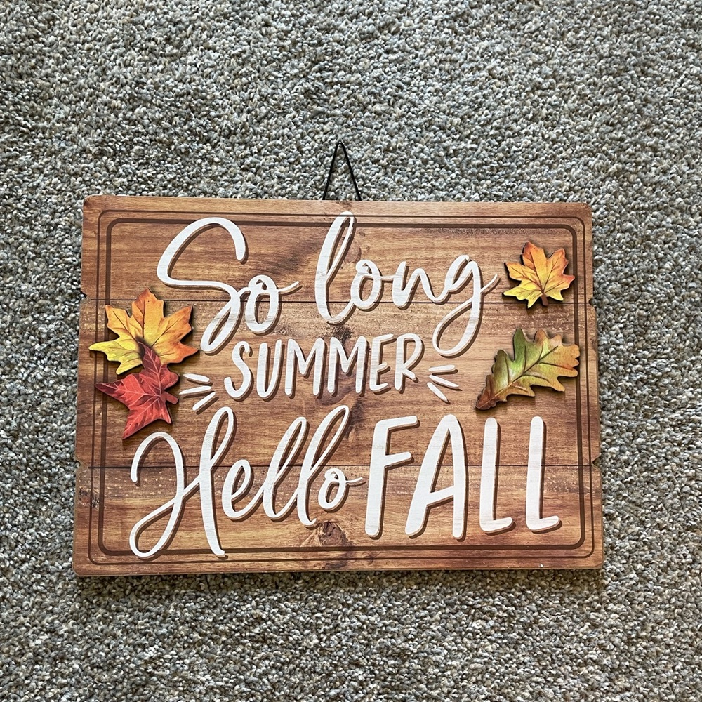 🌺5/$15!! New , so long summer, hello fall , hanging decor sign